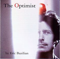 Next Hooters-related album  Eric Bazilian: The Optimist (2000)