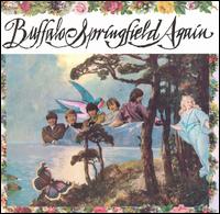 Buffalo Springfield: Again (1967)