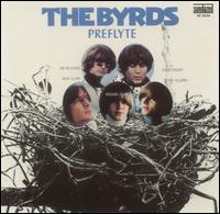Byrds: Preflyte / In the Beginning / Preflyte Sessions (archives: 1964)
