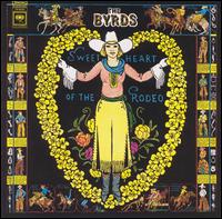 Previous Gram Parsons / Chris Hillman album  Byrds: Sweetheart of the Rodeo (1968)