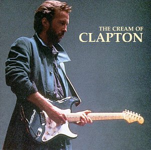 The Cream of Clapton (1966-1981)