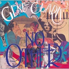 Gene Clark: No Other (1974)