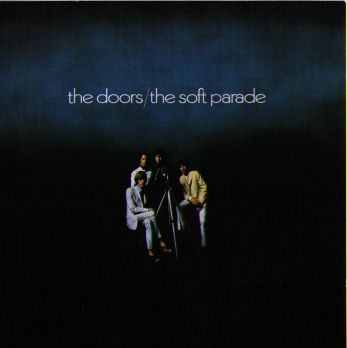 next album: The Soft Parade (1969)