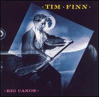 Next Tim Finn album: Big Canoe (1986)