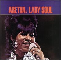 Lady Soul: Aretha Franklin