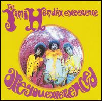 Are You Experienced?: The Jimi Hendrix Experience