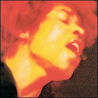 Electric Ladyland: The Jimi Hendrix Experience