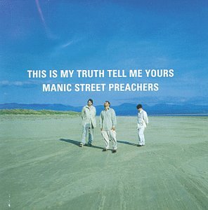 next album: This Is My Truth, Tell Me Yours (1998)