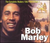 The Complete Wailers 1967-1972, Part 1 (archives: 1967-70)