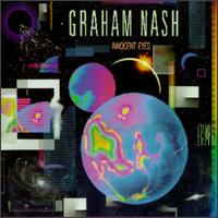 Graham Nash: Innocent Eyes (1986)