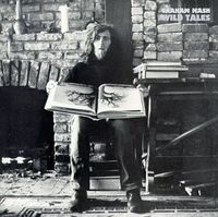 Graham Nash: Wild Tales (1973)