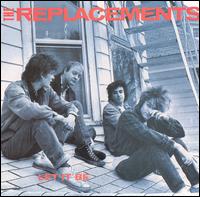 Let It Be: Replacements