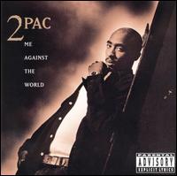 next album: Me Against the World (1995)