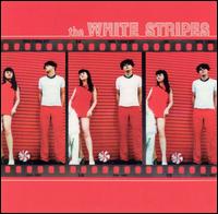 The White Stripes: The White Stripes (1999)