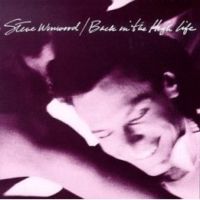 Steve Winwood: Back in the High Life (1986)